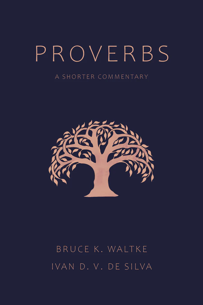 Proverbs A Shorter Commentary