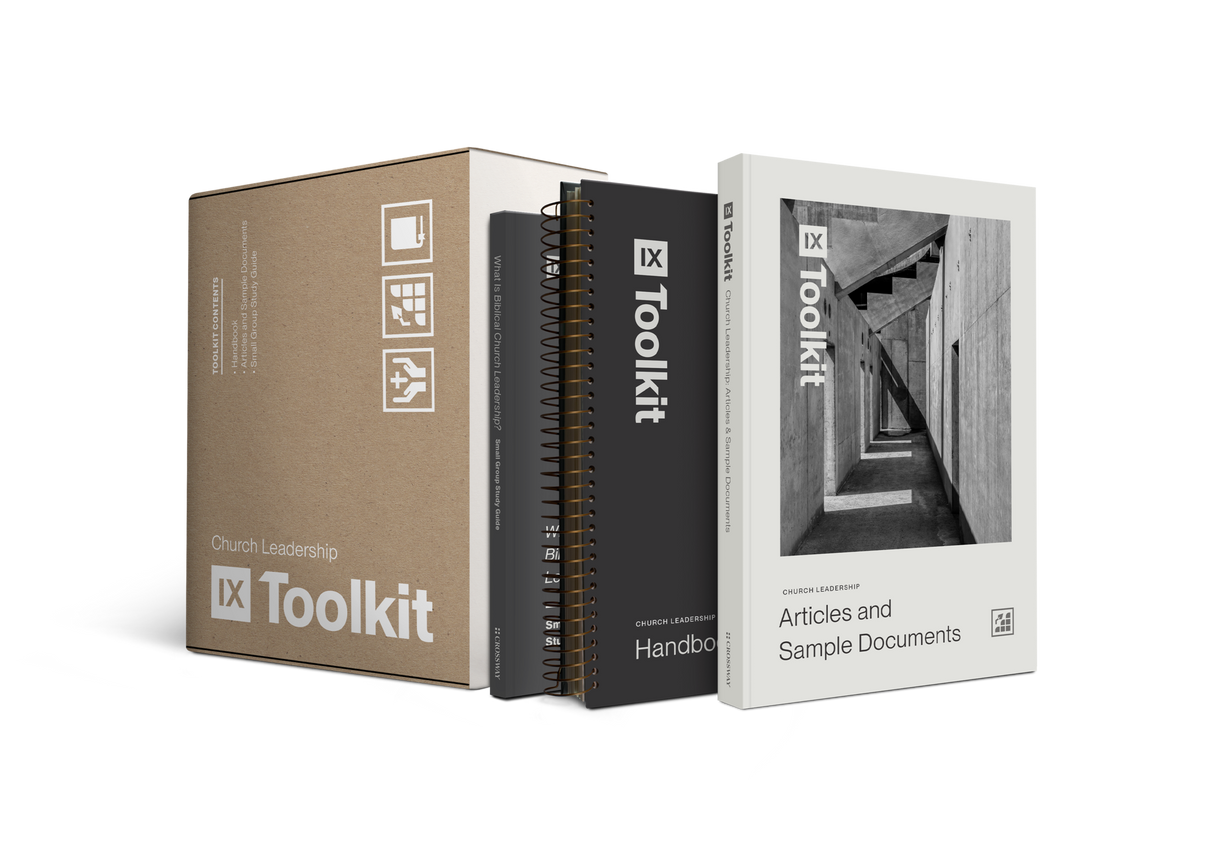 The 9Marks Church Leadership Toolkit: A Practical Guide for Implementing Biblical Church Leadership