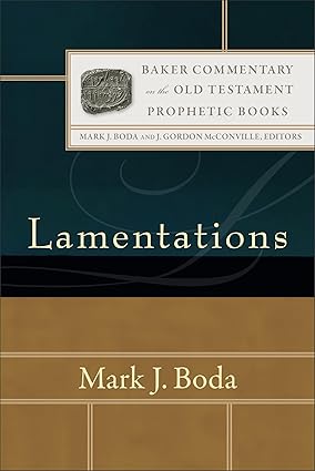 Lamentations (Baker Commentary on the Old Testament)