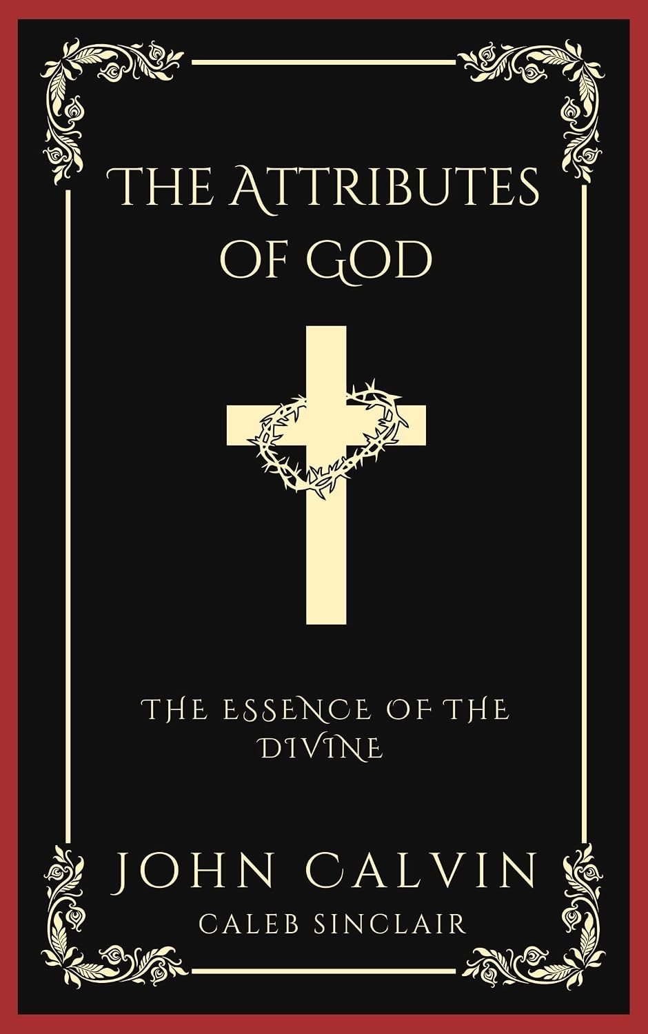 The Divine Essence and Attributes