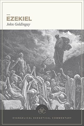 Ezekiel (Evangelical Exegetical Commentary)