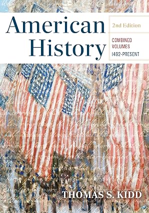 American History, Combined Edition: 1492-Present (2nd Edition)