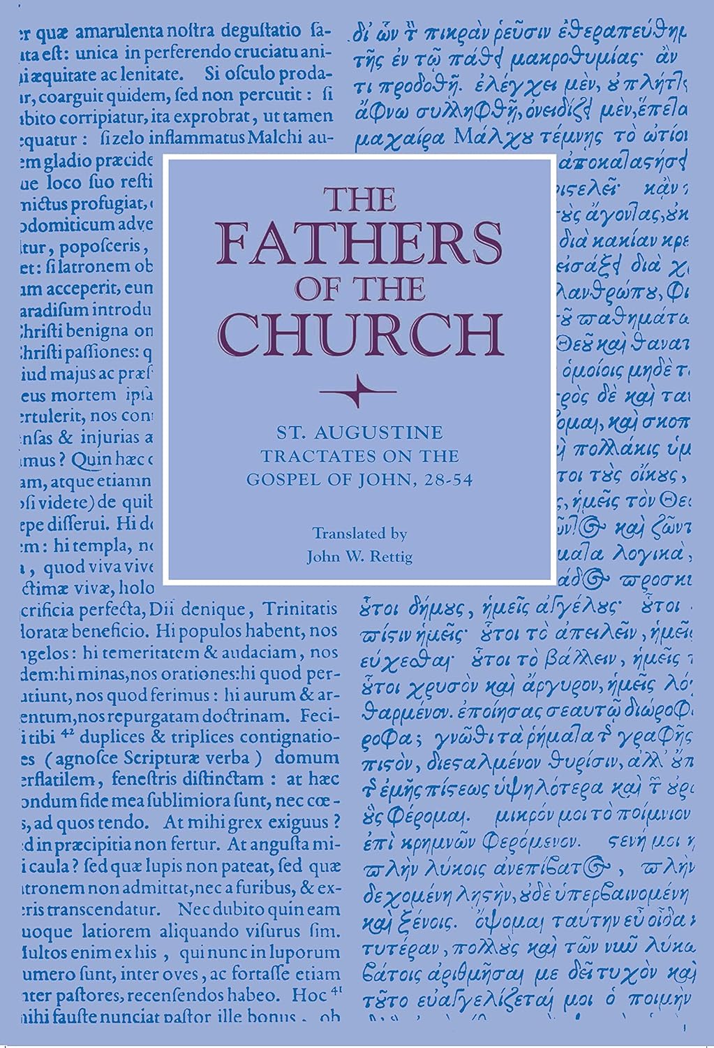 Tractates on the Gospel of John 28-54