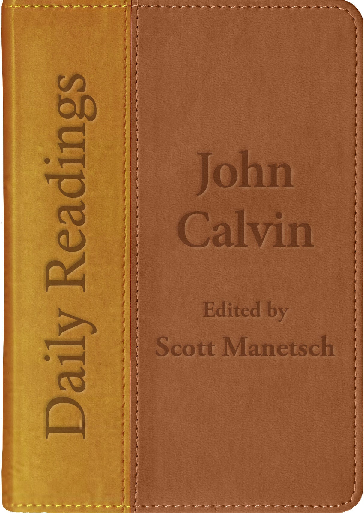 Daily Readings -- John Calvin