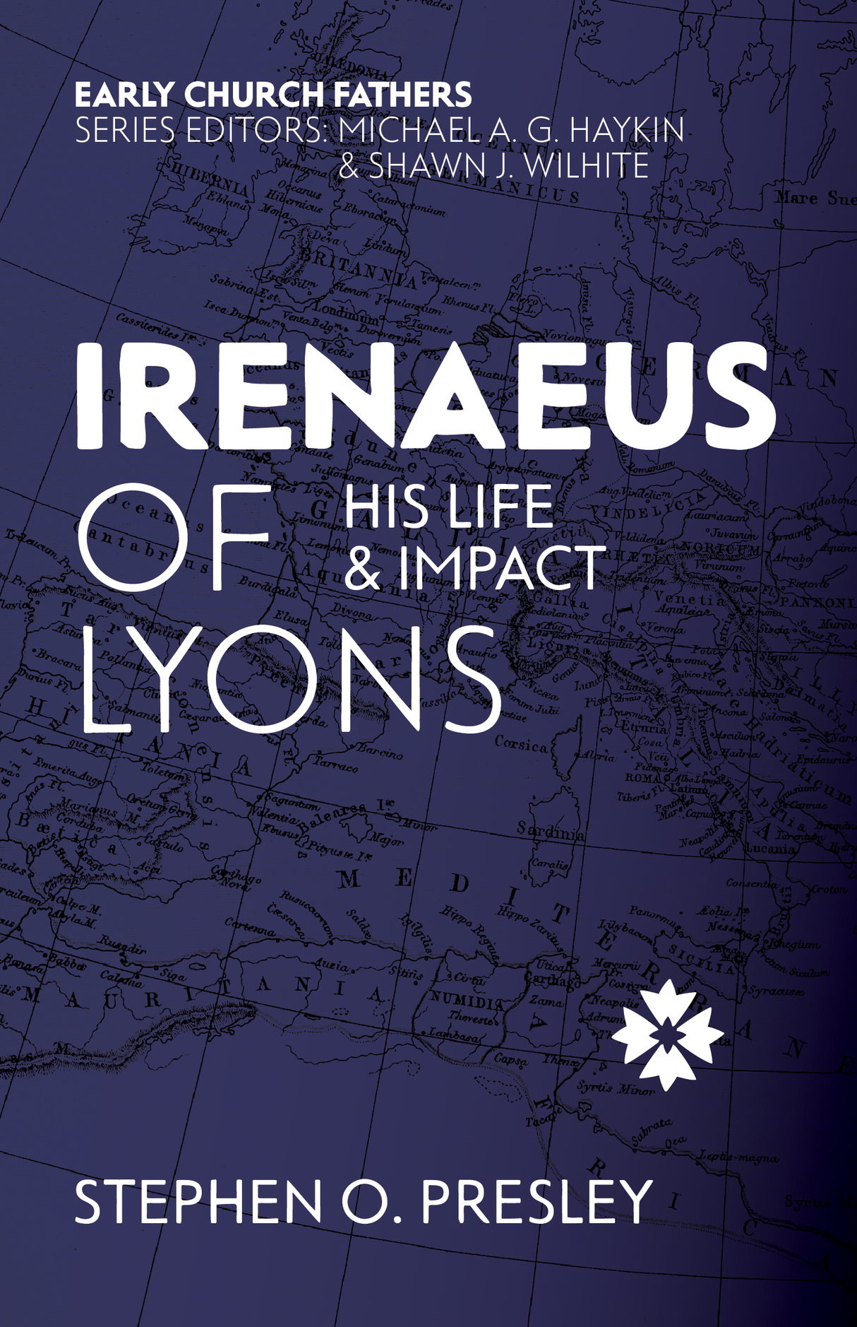 Irenaeus of Lyons: His Life and Impact