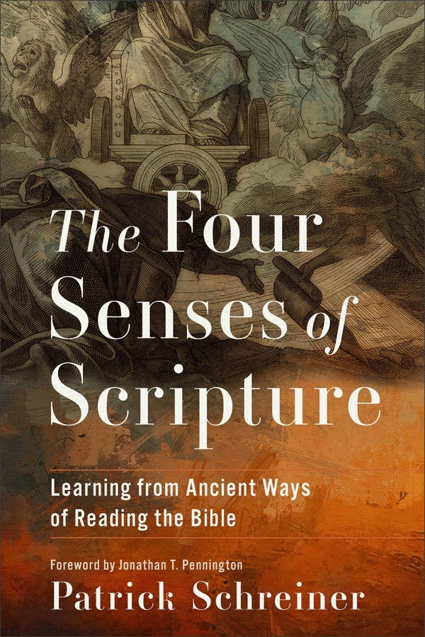 The Four Senses of Scripture