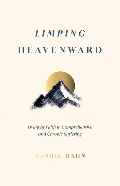 Limping Heavenward