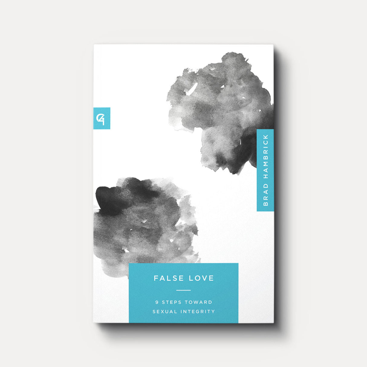 False Love: 9 Steps Toward Sexual Integrity