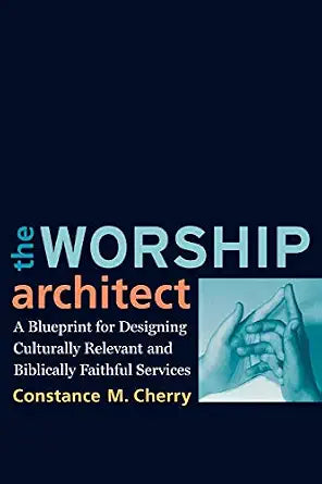 The Worship Architect