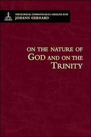 On the Nature of God and On the Trinity - Theological Commonplaces