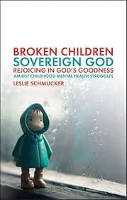 Broken Children Sovereign God
