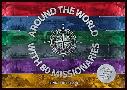 Around the World with 80 Missionaries