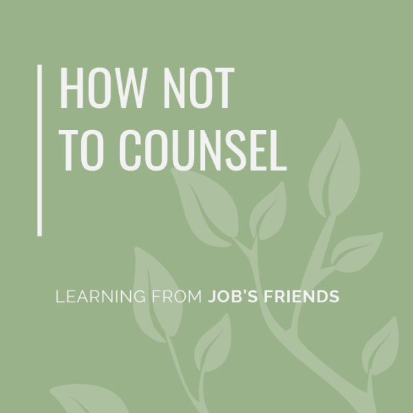 Sometimes in order to learn how to do something, it’s helpful to consider how not to do it. It’s possible to learn from negative examples. In Job’s case, his friends initially did some things right as his counselors, but in the end they glaringly missed t
