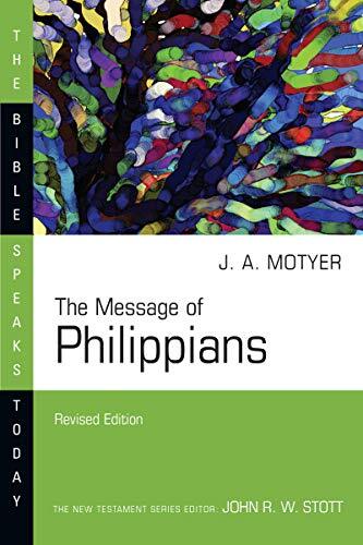 BST Message of Philippians Revised Edition