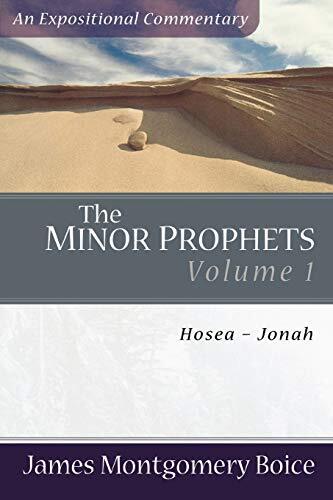 The Minor Prophets Volume 1 Hosea-Jonah