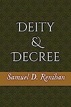 Deity and Decree