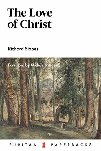 Puritan PB The Love of Christ