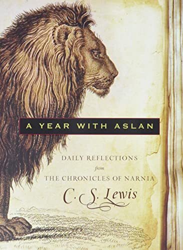 A Year with Aslan