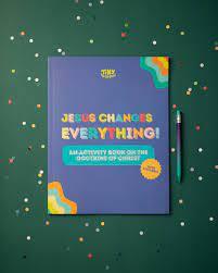 Jesus Changes Everything Activity Book