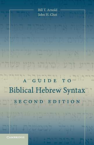 A Guide to Biblical Hebrew Syntax introduces and abridges the syntactical features of the original language of the Hebrew Bible/Old Testament. An intermediate-level reference grammar for Biblical Hebrew, it assumes an understanding of elementary phonology