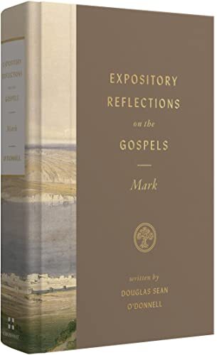 Expository Reflections on the Gospels Volume 3 Mark