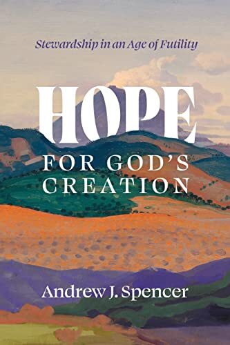 Hope for God's Creation