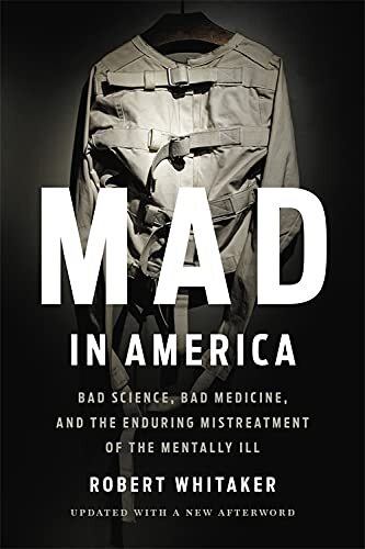 Mad in America