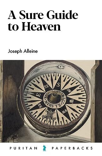 Puritan PB A Sure Guide to Heaven