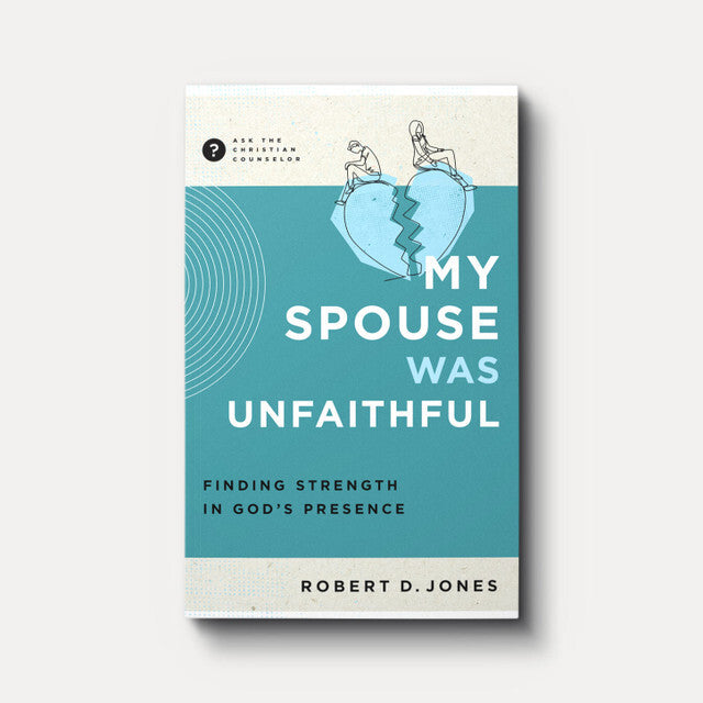 My Spouse Was Unfaithful