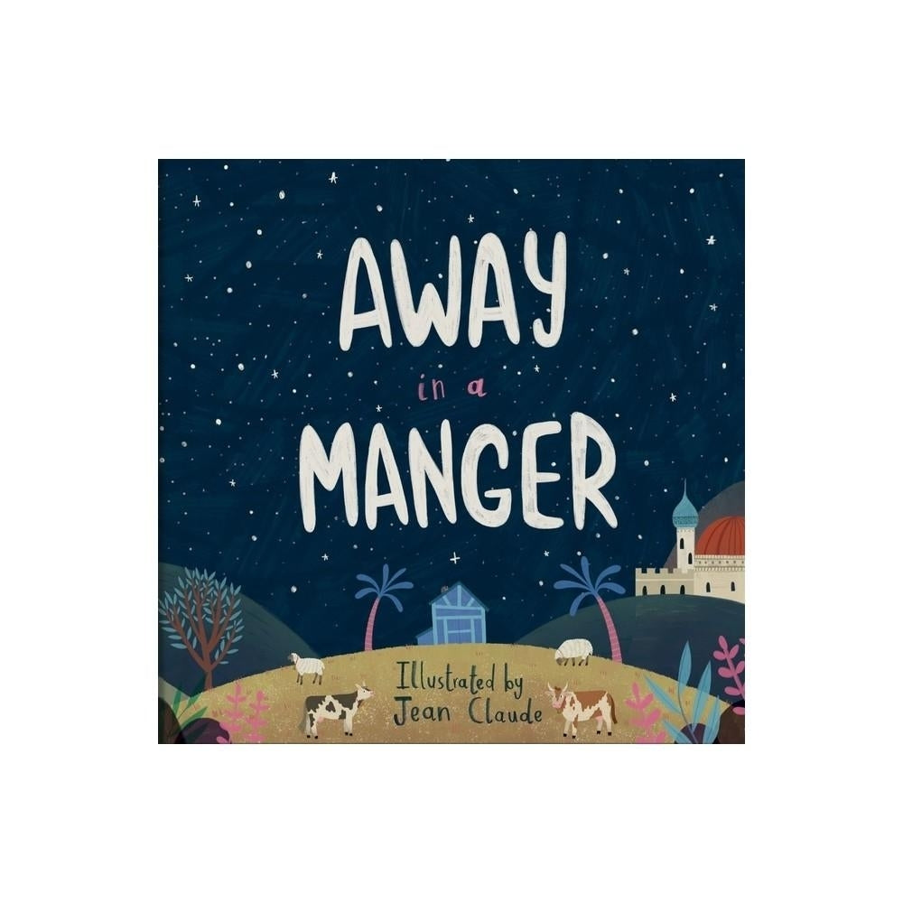 Away in a Manger - (Hardback)