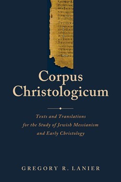 Corpus Christologicum: Texts and Translations for the Study of Jewish Messianism and Early Christology is a comprehensive book that provides a collection of texts and translations for the study of Jewish messianism and early Christology. This book is a va