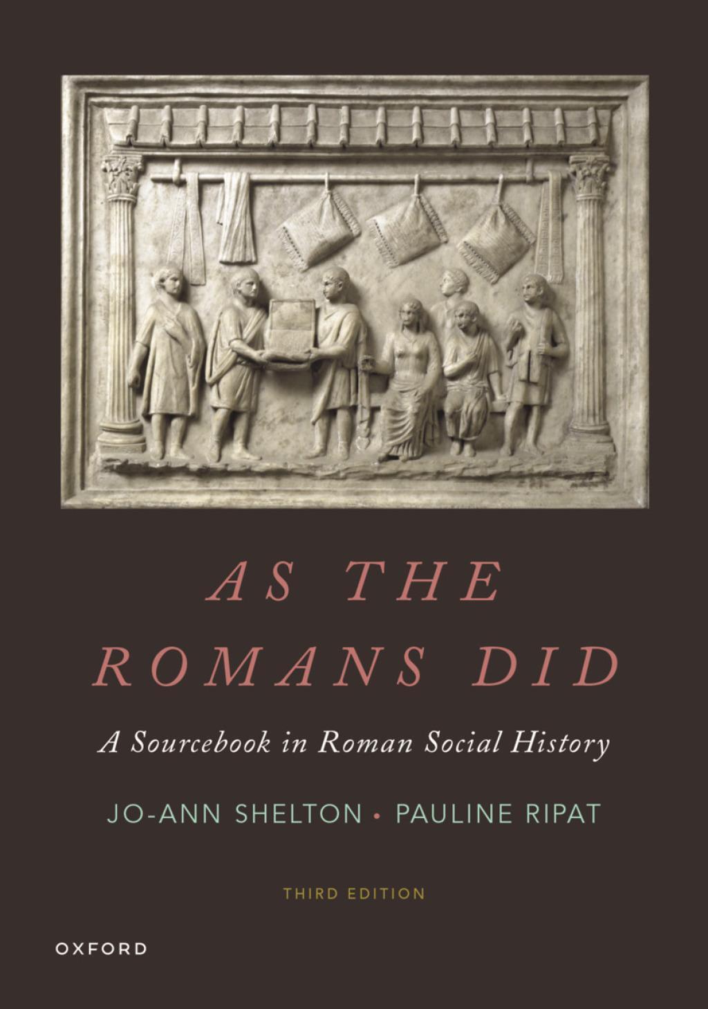 As the Romans Did: A Sourcebook in Roman Social History is a comprehensive book written by Pauline, Shelton, and Jo-Ann Ripat. This sourcebook provides a detailed exploration of Roman social history, offering readers a unique insight into the daily lives,