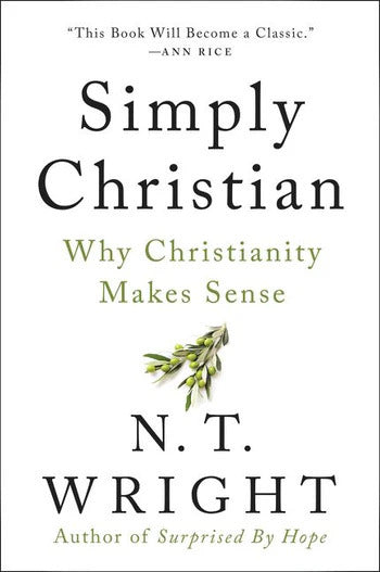 Simply Christian: Why Christianity Makes Sense by N. T. Wright is a thought-provoking book that explores the foundations and relevance of Christianity in the modern world. In this book, Wright presents a compelling case for the Christian faith, addressing