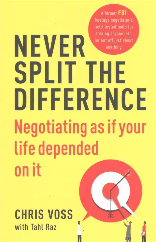 Never Split the Difference is a highly acclaimed book written by Chris, Raz, and Tahl Voss. This book offers powerful and effective negotiating techniques that can be applied in various aspects of life. With life-changing strategies, the book provides val