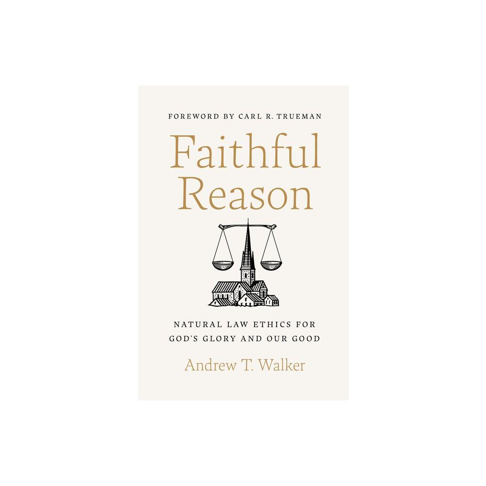 Faithful Reason by Andrew T Walker is a thought-provoking book that explores the intersection of faith and reason. In this hardcover edition, Walker presents compelling arguments and insights on how faith and reason can work together to shape our understa