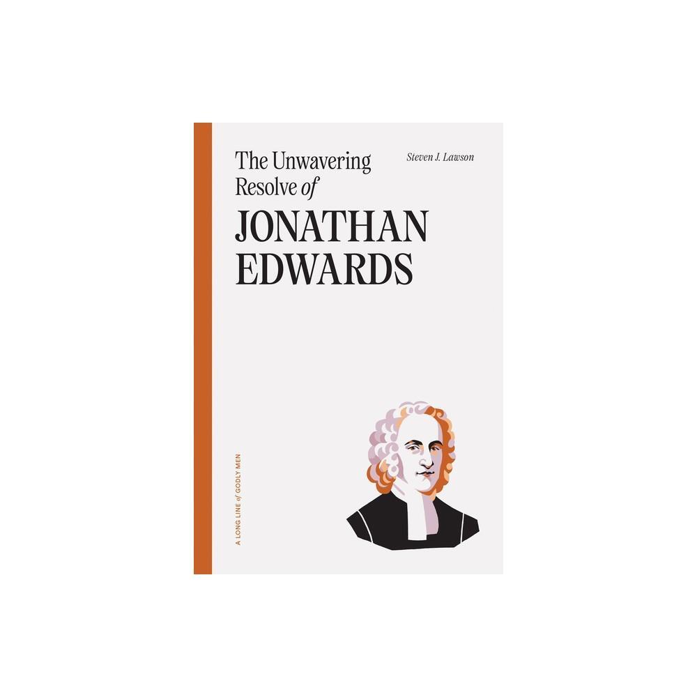The Unwavering Resolve of Jonathan Edwards by Steven J Lawson is a thought-provoking book that delves into the life and legacy of the renowned theologian Jonathan Edwards. In this paperback edition, Lawson explores Edwards' unwavering commitment to his fa