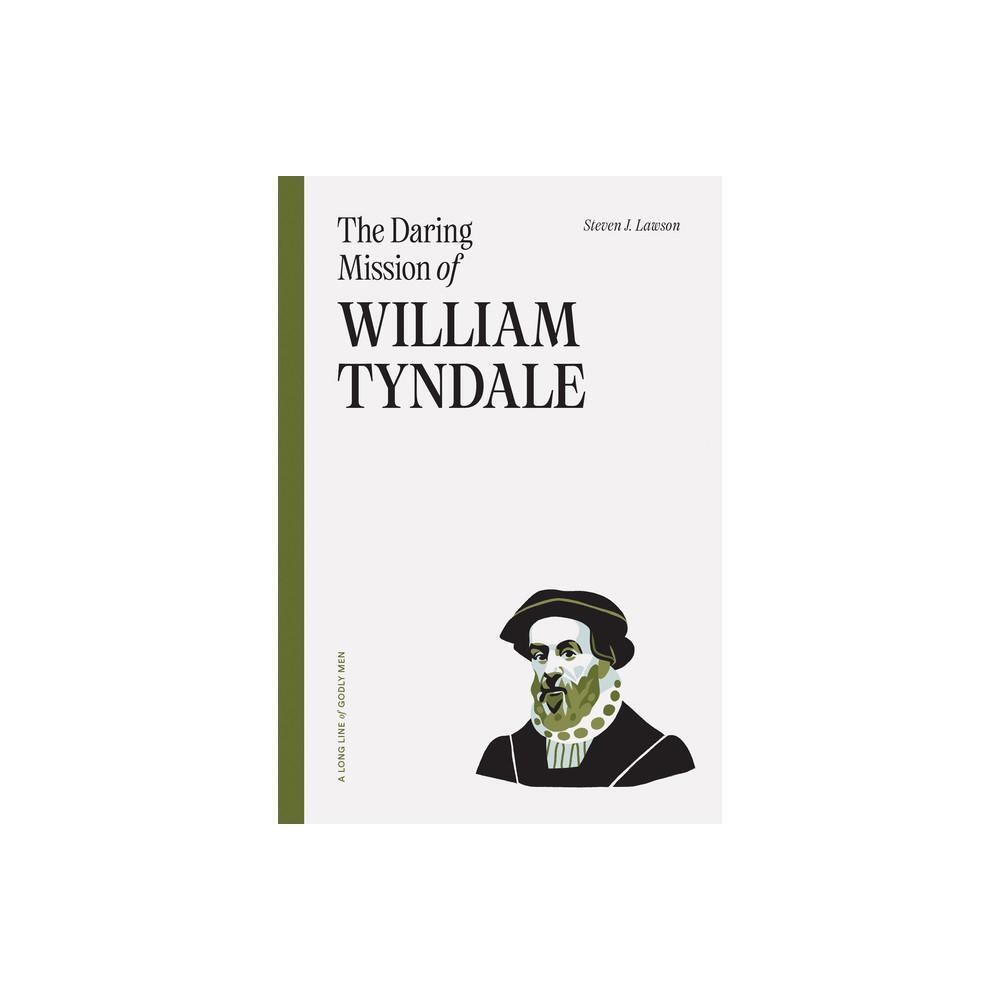 The Daring Mission of William Tyndale by Steven J Lawson is a captivating book that tells the inspiring story of William Tyndale and his mission to translate the Bible into English. This paperback edition is written by Steven J Lawson and provides a detai