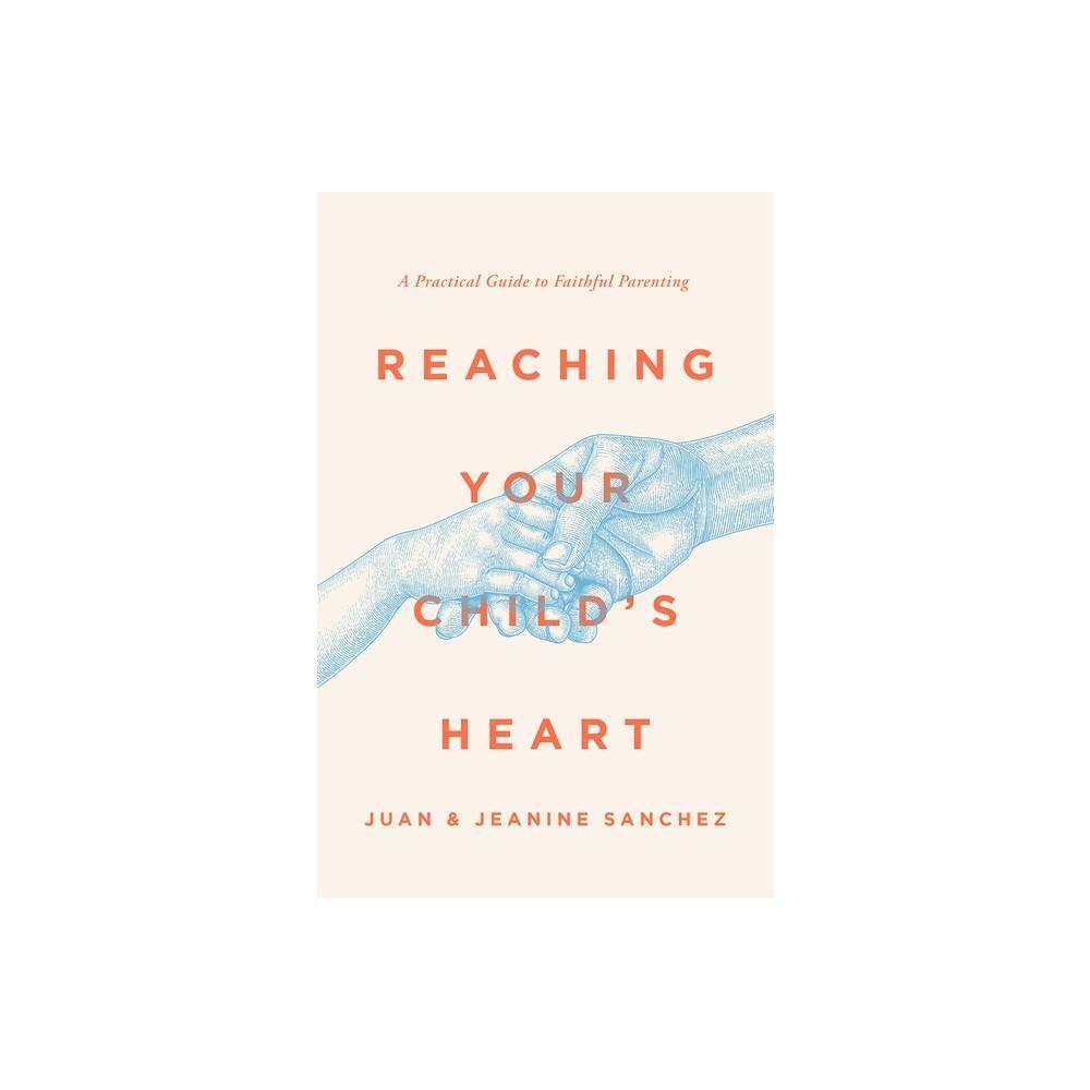 "Reaching Your Child's Heart" is a valuable book written by Juan Sanchez and Jeanine Sanchez. This paperback edition provides insightful guidance and practical advice for parents on how to connect with and understand their children on a deeper level. With
