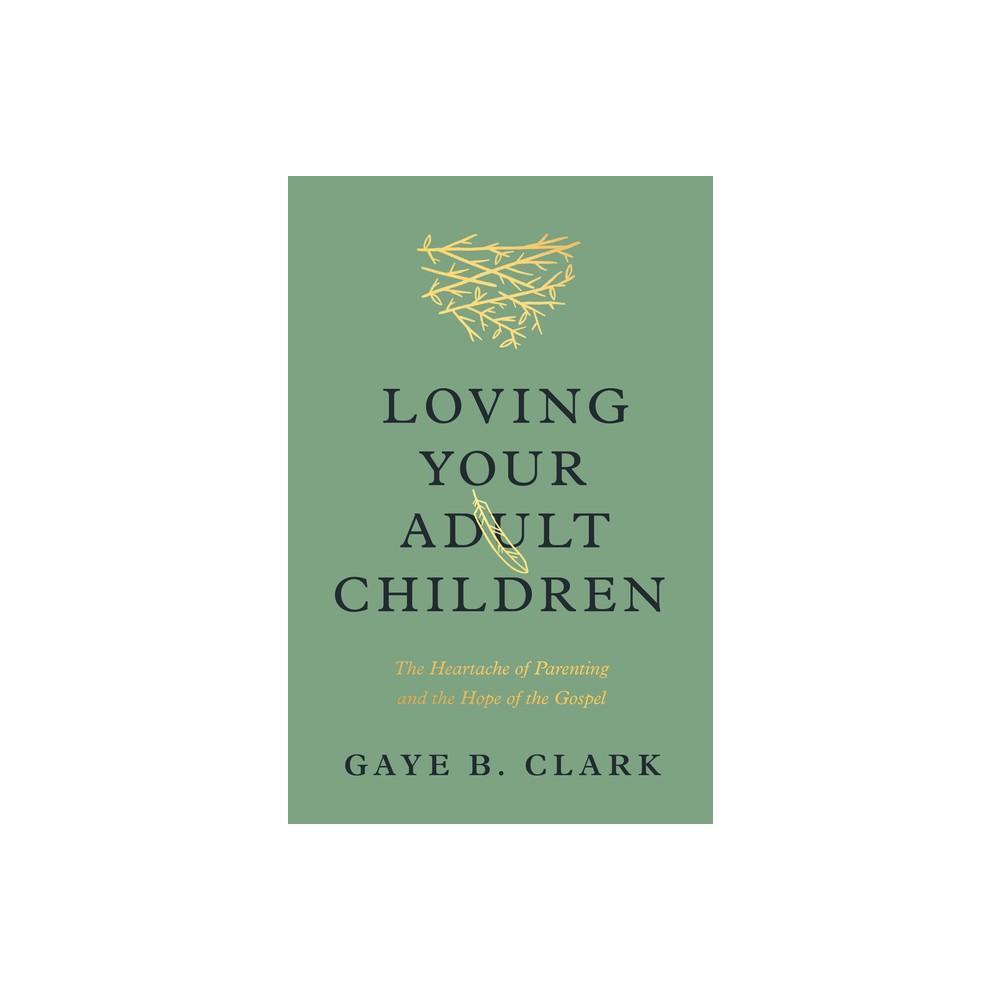 Loving Your Adult Children by Gaye Bark is a must-read book for parents who want to navigate the complexities of their relationship with their adult children. In this insightful and practical guide, Bark offers valuable advice and strategies for maintaini