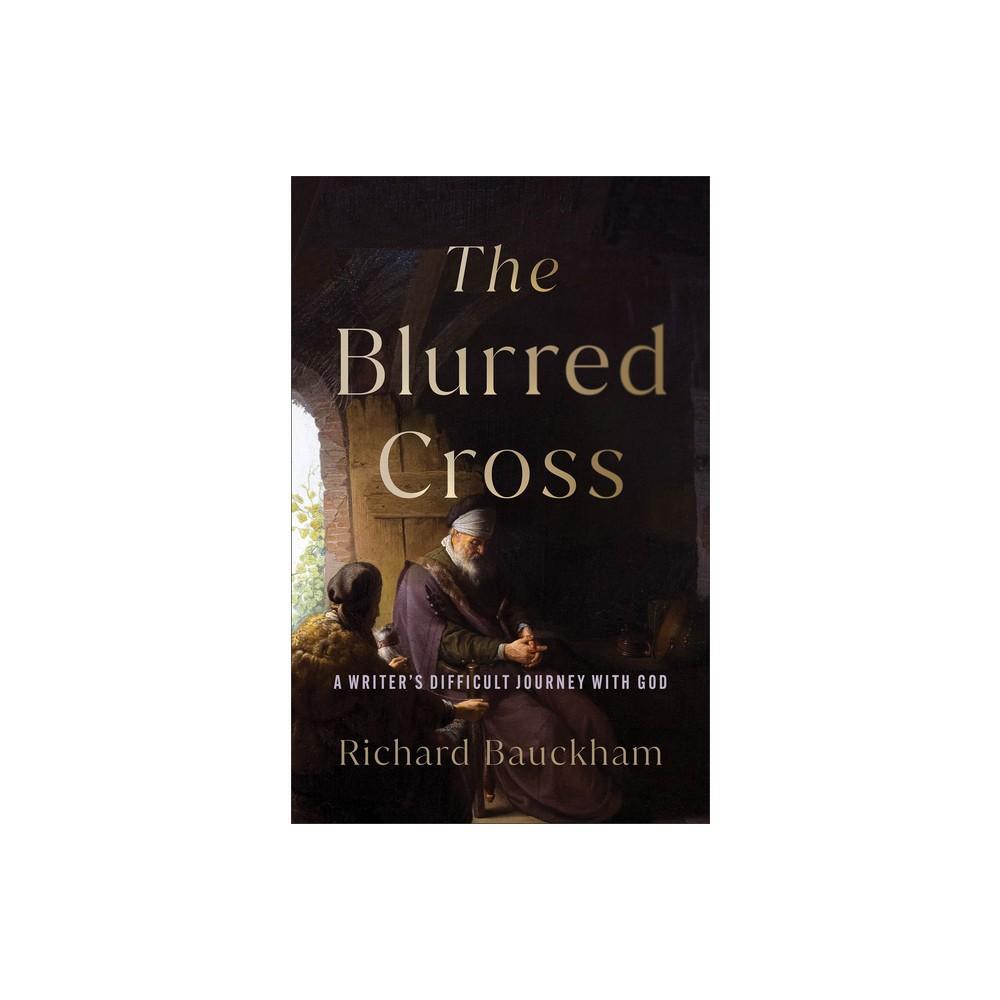The Blurred Cross by Richard Bauckham is a captivating book available in paperback format. Dive into the intriguing narrative crafted by the renowned author as you explore the themes and stories within The Blurred Cross. This book promises an engaging rea