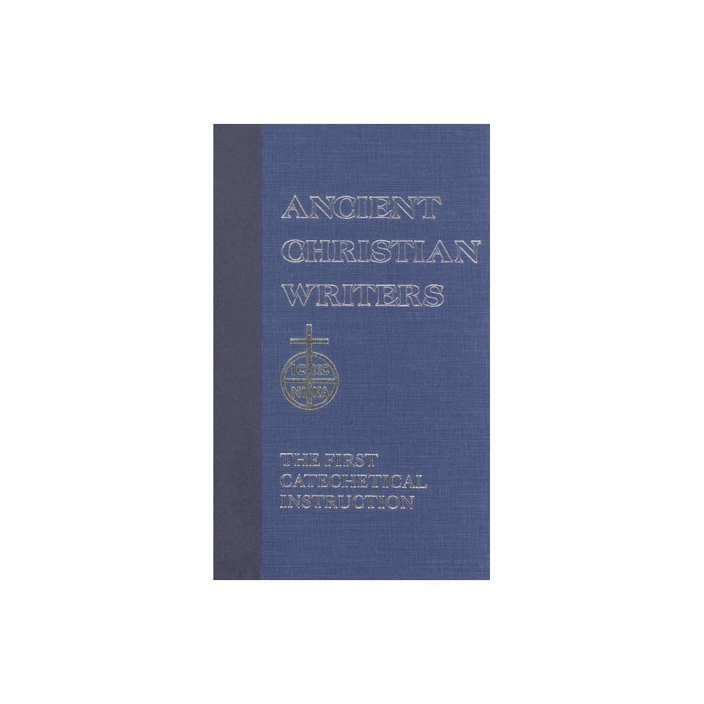 ACW: The First Catechetical Instruction