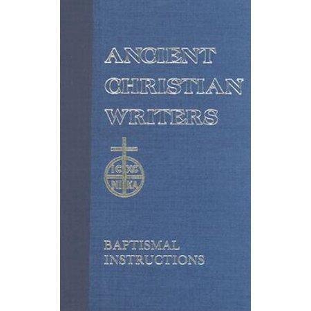 ACW: St. John Chrysostom: Baptismal Instruction