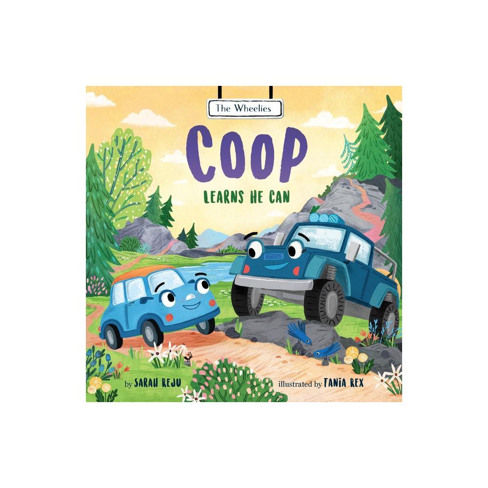 Coop Learns HE Can - (Wheelies) by Sarah Reju is an inspiring book that follows the journey of Coop as he discovers his abilities. This hardcover book is a must-read for children and adults alike, offering valuable lessons about self-discovery and empower