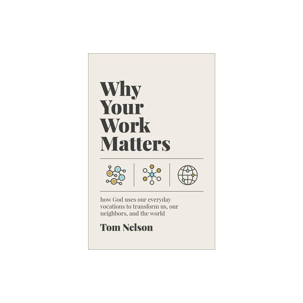 Why Your Work Matters