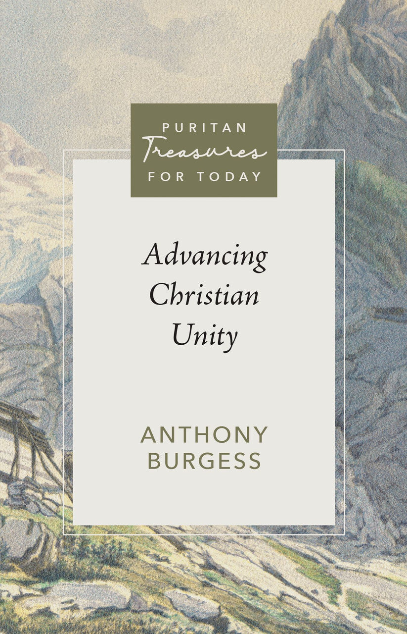 Experience the timeless wisdom of Anthony Burgess in 'Advancing Christian Unity'. This hardcover book is a part of the Puritan Treasures for Today collection, offering valuable insights into the concept of Christian unity. For those seeking a paperback op