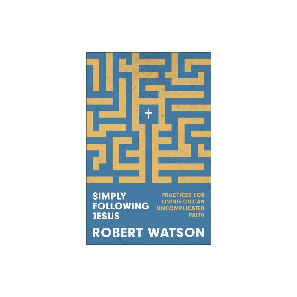 Simply Following Jesus by Robert Watson is a thought-provoking paperback book that delves into the journey of following Jesus. This insightful book offers valuable teachings and guidance on how to deepen one's faith and walk in the footsteps of Jesus. Per