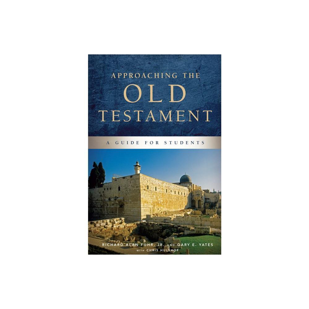 Approaching the Old Testament