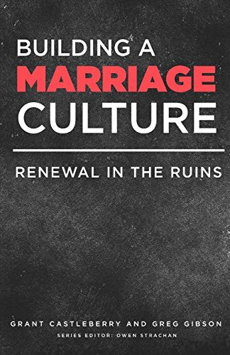Building a Marriage Culture – Sword & Trowel | Tomlinson Cafe