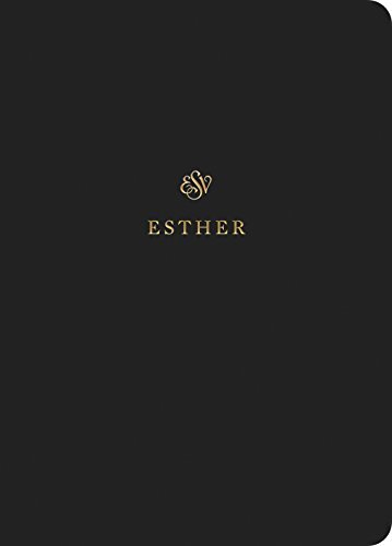 ESV Scripture Journal: Esther positions the full text of the book of Esther opposite lightly lined blank pages for recording notes and prayers--a great resource for personal Bible reading and reflection, group Bible studies, or sermon notes.