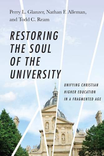 Unifying Christian Higher Education in a Fragmented Age
Has the American university gained the whole world but lost its soul? In terms of money, prestige, power, and freedom, American universities appear to have gained the academic world. But at what cos